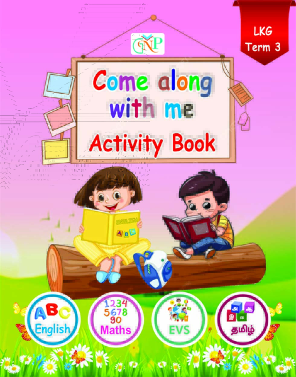 Come along with me Activity Book LKG Term 3